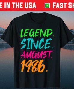 Legend Since August 1986 Birthday 35th Birthday Classic T-Shirt