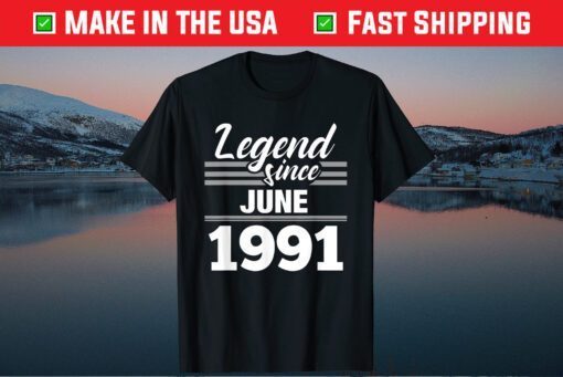 Legend Since June 1991 29 Year Old Classic T-Shirt