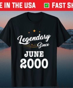 Legendary Since June 2000 21st Birthday 21 Years Old Classic T-Shirt