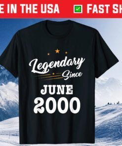 Legendary Since June 2000 21st Birthday 21 Years Old Classic T-Shirt