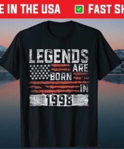 Legends Born In 1998 21 Years Old Classic T-Shirt
