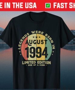 Legends Were Born In August 1994 27th Birthday Classic T-Shirt