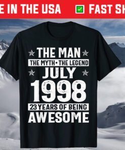 Legends Were Born In July 1998 23rd Quarantine Birthday T-Shirt