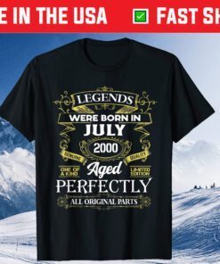 Legends Were Born In July 2000 21Th Birthday Us 2021 T-Shirt