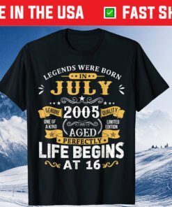 Legends Were Born In July 2005 16th Birthday Us 2021 T-Shirt