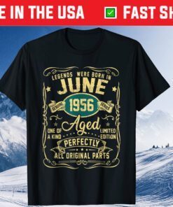 Legends Were Born In June 1956 65th Birthday Classic T-Shirts