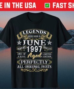 Legends Were Born In June 1997 24th Birthday Classic T-Shirt