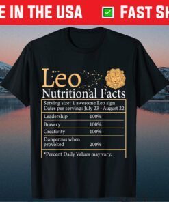 Leo Nutritional Facts Zodiac Signs Birthday August Classic T-Shirt