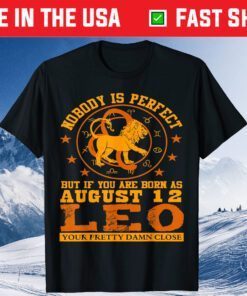 Leo Zodiac Sign August 12 Lion Birthday Us 2021 T-Shirt