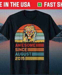 Lion 2015 Awesome August 6th Birthday Classic T-Shirt