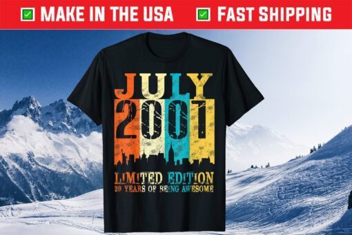 Made In July 2001 20th Birthday 20 Limited Edition Classic T-Shirt