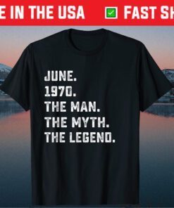Man Myth Legend June 1970 51th Birthday 51 Years Old Classic T-Shirt