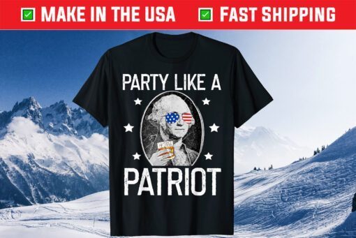 Party Like A Patriot George Washington Merica 4th of July Classic T-Shirt