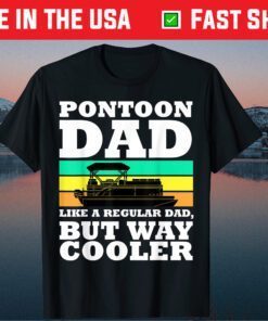 Pontoon Dad Boat Captain Fathers Day Boating Us 2021 T-Shirt