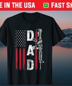 Proud Dad Daddy Gun Rights AR-15 American Flag Father's Day US 2021 T-Shirt