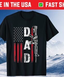 Proud Dad Daddy Gun Rights AR-15 American Flag Father's Day US 2021 T-Shirt