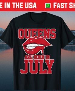 Queens Are Born In July Month Birthday Party Classic T-Shirt