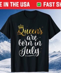 Queens Are Born in July Classic T-Shirt