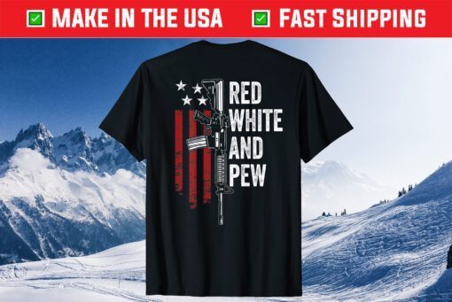 Red White And Pew Gun USA Flag Pro Guns Classic T-Shirt