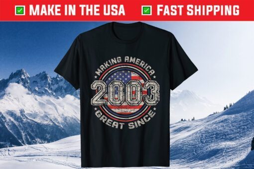 Retro 18th Birthday Vintage Making America Great Since 2003 Classic T-Shirt