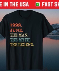 Retro Man Myth Legend June 1998 21st Birthday 21 Years Old Us 2021 T-Shirt