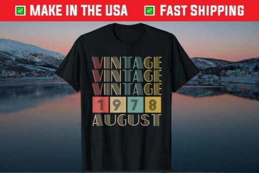 Retro Vintage August 1978 41st Birthday Classic T-Shirt