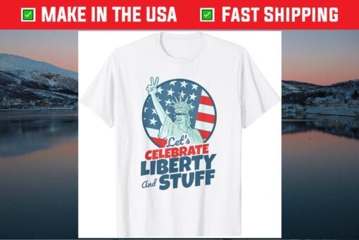 Sarcastic Statue of Liberty Apparel for Stoners July 4th Classic T-Shirt