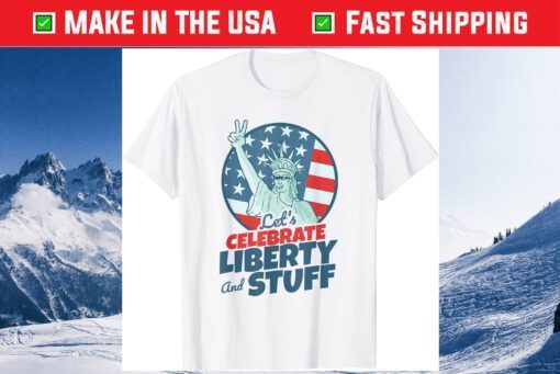 Sarcastic Statue of Liberty Apparel for Stoners July 4th Classic T-Shirt