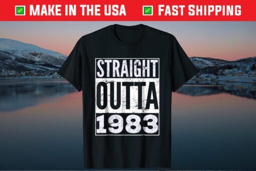 Straight Outta 1983 Adult Birthday Classic T-Shirt