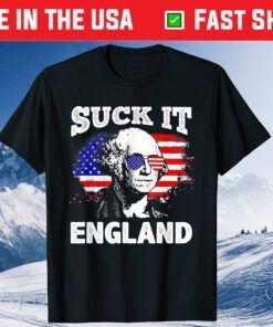 Suck It England 4th of July Classic T-Shirt