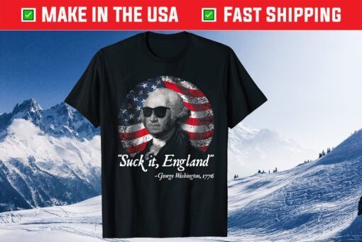 Suck It England George Washington 1776 Classic T-Shirt