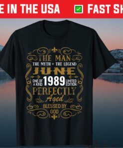 The Man Myth June 1989 Birthday Classic T-Shirt