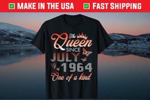 The Queen Since July 1964 One Of A Kind My Birthday 57 Years Classic T-Shirts