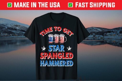 Time To Get Star Spangled Hammered 4th Of July Beer Western Classic T-Shirt