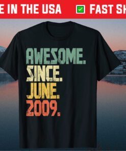 Vintage 12 Years Awesome Since June 2009 Classic T-shirt