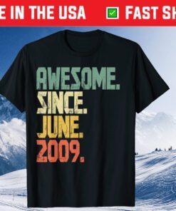 Vintage 12 Years Awesome Since June 2009 Classic T-shirt