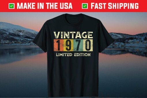 Vintage 1970 Limited Edition 51st Birthday Us 2021 T-Shirt