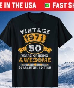 Vintage 1971 50th Birthday Quarantine 50 Years Old Classic T-Shirt