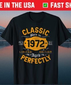 Vintage 1972 Classic 49th Birthday 49 Years Old Classic T-Shirt