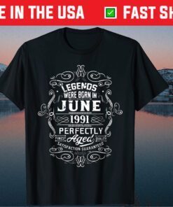 Vintage 27th Birthday Legends Were Born In June 1991 Us 2021 T-Shirt