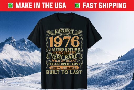 Vintage 45 Years Old August 1976 45th Birthday Us 2021 T-Shirt