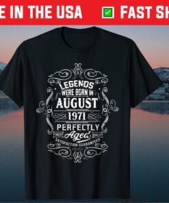 Vintage 49th Birthday Legends Were Born In August 1971 Gift T-Shirt