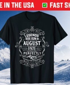 Vintage 49th Birthday Legends Were Born In August 1971 Gift T-Shirt