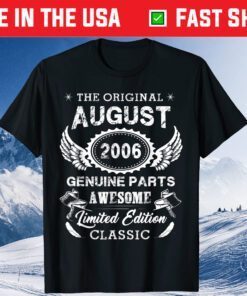 Vintage August 2006 Birthday 13 Years Old Us 2021 T-Shirt