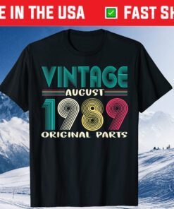 Vintage August Born In 1989 Shirt 32nd Birthday Classic T-Shirt