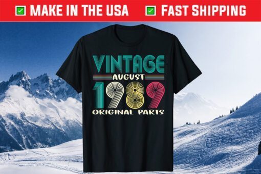 Vintage August Born In 1989 Shirt 32nd Birthday Classic T-Shirt