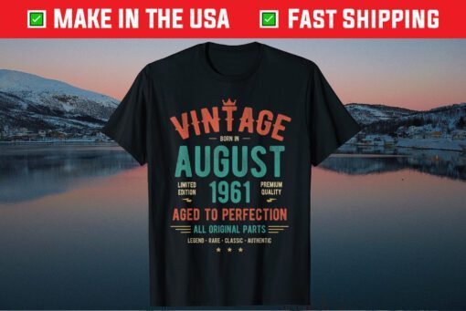 Vintage Born In August 1961 Birthday Classic T-Shirt