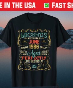 Vintage Legends Were Born In June 1986 35th Birthday Classic T-Shirt
