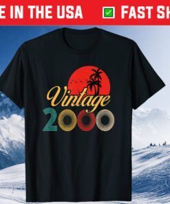 21 Year Old Vintage 2000 Limited Edition 21st Birthday Us 2021 T-Shirt