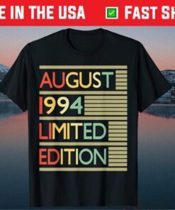 25th Birthday August 1994 25 Years Old Classic T-Shirt